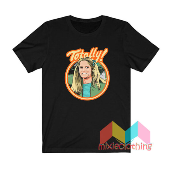 Lynda Van Der Klok Totally T shirt