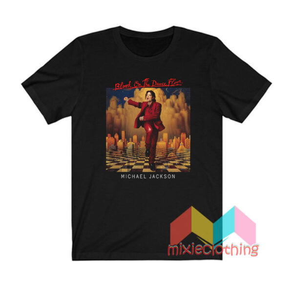 MJ Blood On The Dance Floor T shirt