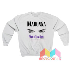 Madonna Eyes Who’s That Girl World Tour Sweatshit