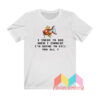 Magikarp Pokemon When I Envolve I'm Going T shirt