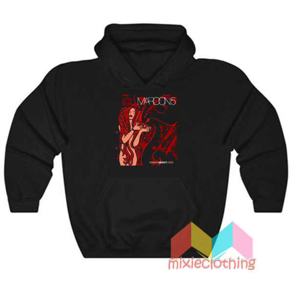 Maroon Songs About Jane Hoodie