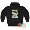 Mom Of Cats Aunt Of Human Hoodie