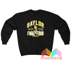 NCAA Basketball Baylor Bears Blue Final Four Sweatshit