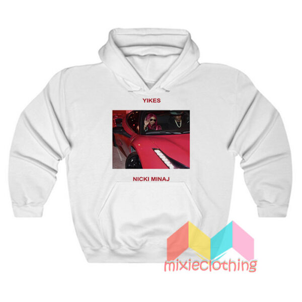 Nicki Minaj Yikes Hoodie