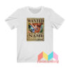 Nami Wanted Poster T shirt