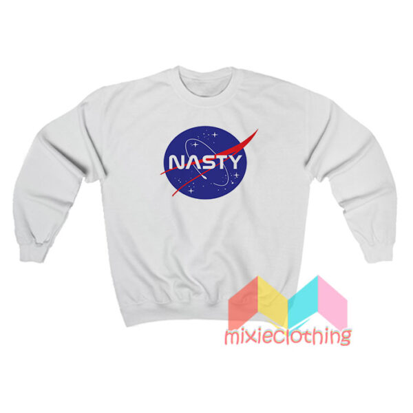 Nasty Nasa Parody Sweatshit