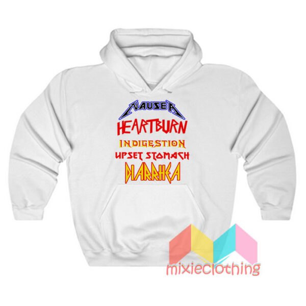 Nausea Heartburn Indigestion Upset Hoodie