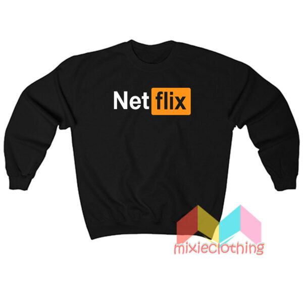 Netflix Pornhub Logo Parody Sweatshit