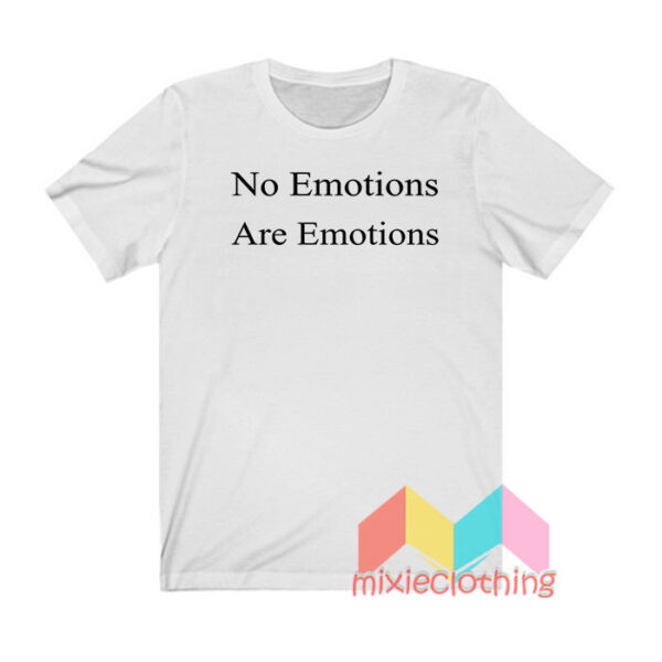 No Emotions Are Emotions New Balance T shirt