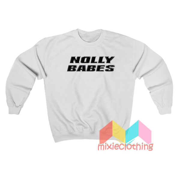 Nolly Babes Sweatshit