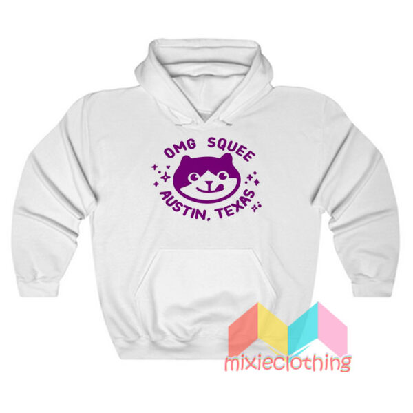 Omg Squee Austin Texas Hoodie