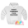 PABST Powered Fuck Machine Hoodie