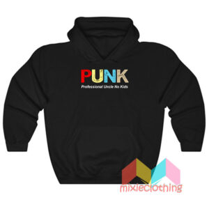 PUNK Professional Uncle No Kids Hoodie