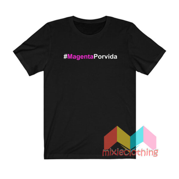 Magenta Porvida T shirt