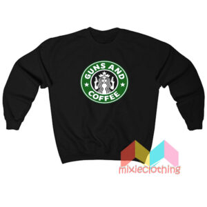 Guns And Coffee Sweatshirt