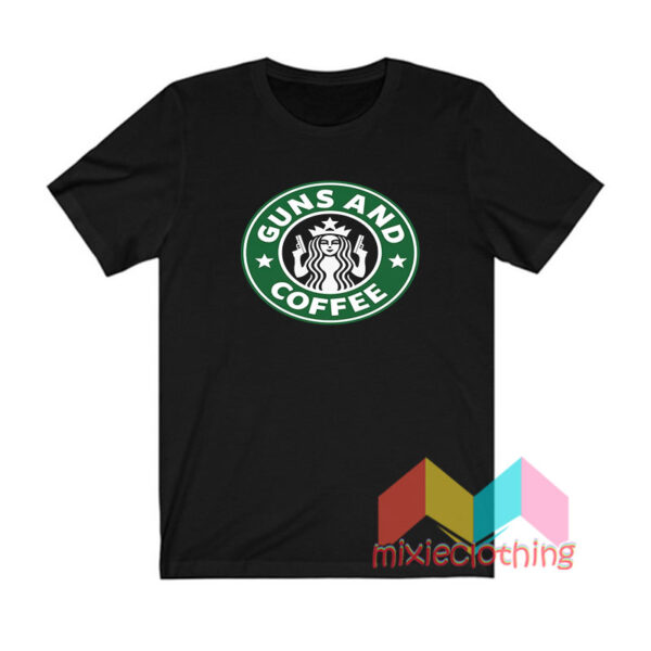 Guns And Coffee T shirt