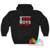 I Eat Boys Jennifer’s Body Hoodie