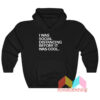 I Was Social Distancing Before It Was Cool Hoodie