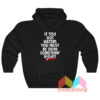 If You Got Haters You Must Be Doin Somethin' Right Hoodie