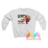 I'm Joining The War On Autism On The Side Of Autism Sweatshirt