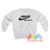 Isolate Just Do It Sweatshirt