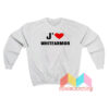 J’ Love Whitearmor Sweatshirt