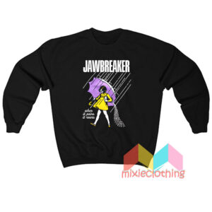 Jawbreaker Morton Salt Girl When It Pains It Roars Sweatshit