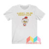 Larry I’m On Ducktales T shirt