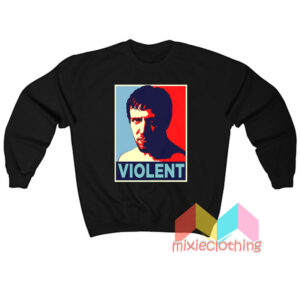 Danielson Violent Sweatshirt