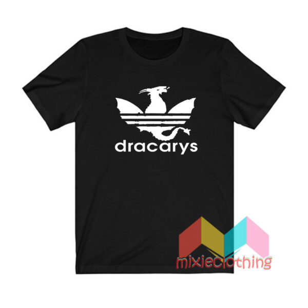 Dracarys Game Of Thrones Parody T shirt