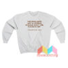 Fallopians 13 13 Sweatshirt