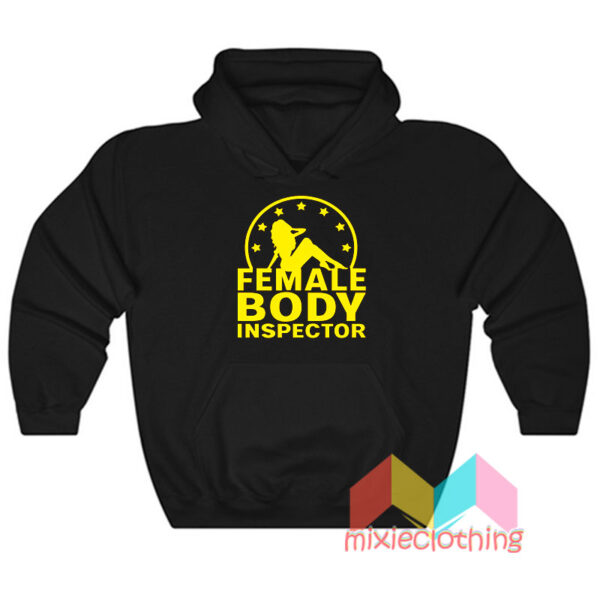 Female Body Inspector Hoodie