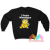 Garfield I Hate Monday Toothbush Sweatshirt