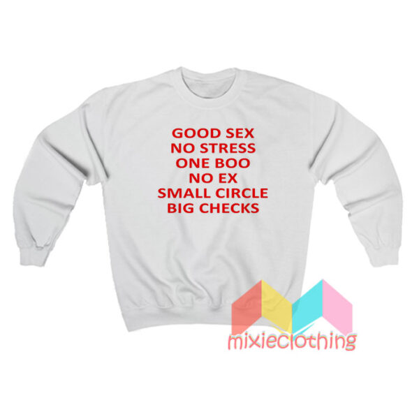 Good Sex No Stress One Boo No Ex Small Circle Big Checks Sweatshirt