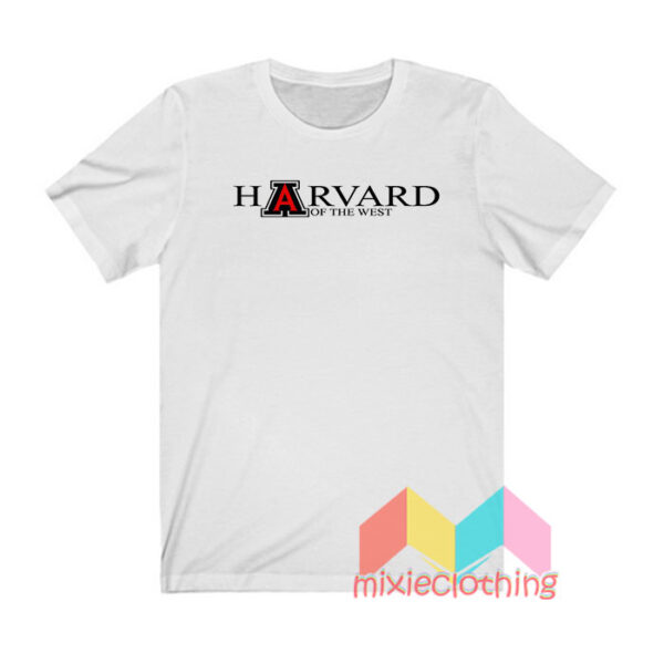 Harvard Of The West T shirt