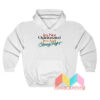 I’m Not Opinionated I’m Just Always Right Hoodie