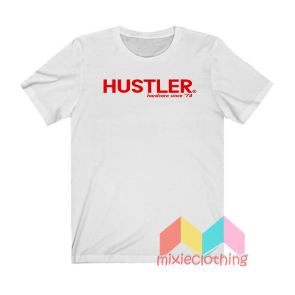 Hustler Hardcore Since 74 T shirt