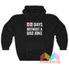 00 Days Without A Dad Joke Hoodie