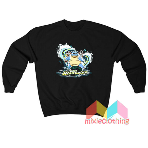 Baja Blastoise Pokemon Sweatshirt