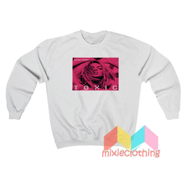 Britney Spears Toxic Album Sweatshirt