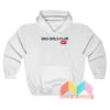 Bad Girls Club Hoodie