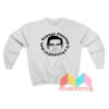 George Clooney Is A Beautiful Man Sweatshirt