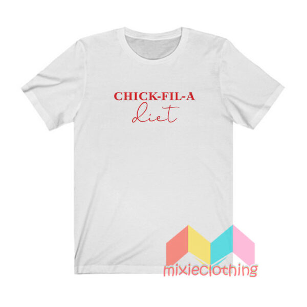 Chick Fil A Diet T shirt