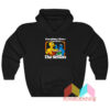 Everything I Know I Learned On The Streets Hoodie