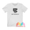 FTC Flight Team Stand Up T shirt