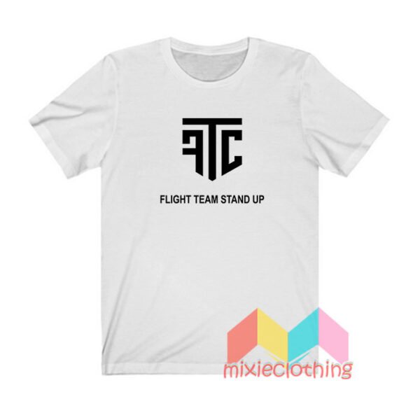 FTC Flight Team Stand Up T shirt