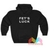 Fet's Luck Danny Duncan Hoodie