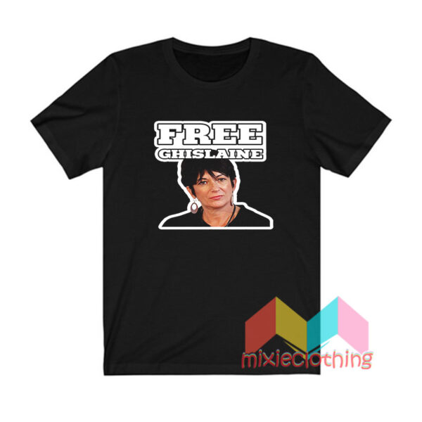 Free Ghislaine Maxwell T shirt