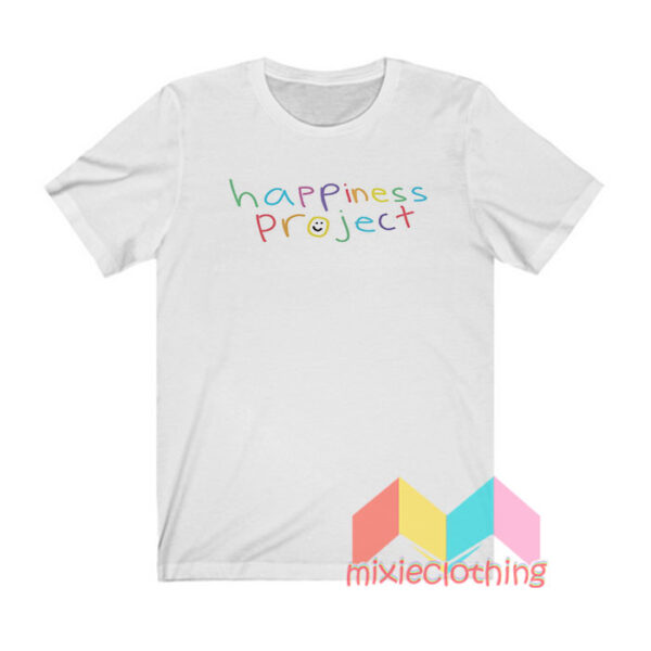 Happiness Project T shirt