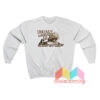 How Bout 5 Cross Yo Lip Sanford and Son Sweatshirt